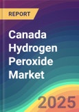 Canada Hydrogen Peroxide Market Analysis Plant Capacity, Production, Operating Efficiency, Technology, Demand & Supply, End User Industries, Distribution Channel, Region-Wise Demand, Import & Export , 2015-2030- Product Image