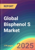 Global Bisphenol S Market Analysis: Plant Capacity, Location, Production, Operating Efficiency, Demand & Supply, End Use, Regional Demand, Company Share, Sales Channel, Manufacturing Process, Industry Market Size, 2015-2032- Product Image