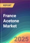 France Acetone Market Analysis Plant Capacity, Production, Operating Efficiency, Technology, Demand & Supply, Applications, End User Industries, Distribution Channel, Region-Wise Demand, Import & Export , 2015-2030 - Product Image