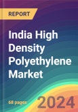 India High Density Polyethylene (HDPE) Market Analysis: Plant Capacity, Production, Operating Efficiency, Demand & Supply, Grade, End Use, Distribution Channel, Region, Competition, Trade, Customer & Price Intelligence Market Analysis, 2015-2030- Product Image