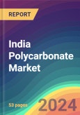 India Polycarbonate Market Analysis: Demand & Supply, End Use, Type, Grade, Distribution Channel, Region, Competition, Trade, Customer & Price Intelligence Market Analysis, 2015-2030- Product Image
