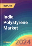 India Polystyrene Market Analysis: Plant Capacity, Production, Operating Efficiency, Demand & Supply, End Use, Type, Distribution Channel, Region, Competition, Trade, Customer & Price Intelligence Market Analysis, 2015-2030- Product Image