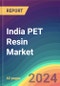 India PET Resin Market Analysis: Plant Capacity, Production, Technology, Operating Efficiency, Demand & Supply, End Use, Type, Distribution Channel, Region, Competition, Trade, Customer & Price Intelligence Market Analysis, 2015-2030 - Product Image