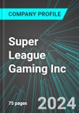 Super League Gaming Inc (SLGG:NAS): Analytics, Extensive Financial Metrics, and Benchmarks Against Averages and Top Companies Within its Industry- Product Image