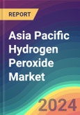 Asia Pacific Hydrogen Peroxide Market Analysis Plant Capacity, Production, Operating Efficiency, Technology, Demand & Supply, End User Industries, Distribution Channel, Regional Demand, 2015-2030- Product Image
