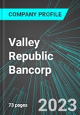 Valley Republic Bancorp (VLLX:PINX): Analytics, Extensive Financial Metrics, and Benchmarks Against Averages and Top Companies Within its Industry- Product Image