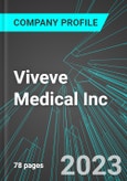 Viveve Medical Inc (VIVE:NAS): Analytics, Extensive Financial Metrics, and Benchmarks Against Averages and Top Companies Within its Industry- Product Image