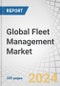 Global Fleet Management Market by Component (Services, Solutions (Operation Management, Vehicle Maintenance & Diagnostics, Performance Management)), Fleet Type (Commercial Fleets, Passenger Vehicles), Vertical and Region - Forecast to 2028 - Product Image