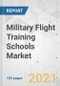 Military Flight Training Schools Market (Component: Hardware and Services; and Aircraft Type: Fixed Wing Aircraft and Rotary Wing Aircraft) - Global Industry Analysis, Size, Share, Growth, Trends, and Forecast, 2020-2030 - Product Thumbnail Image