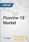 Fluorine-18 Market (Product: FDG, NaF, and Others; and End User: Hospitals, Diagnostic Centers, and Others) - Global Industry Analysis, Size, Share, Growth, Trends, and Forecast, 2021-2031 - Product Image