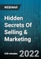 4-Hour Virtual Seminar on Hidden Secrets Of Selling & Marketing - Webinar - Product Image