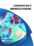 A Comprehensive Guide to Nanoparticles in Medicine- Product Image