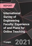 International Survey of Engineering Faculty: Experience of and Plans for Online Teaching- Product Image