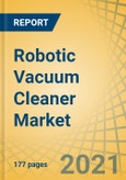 Robotic Vacuum Cleaner Market by Type, Distribution Channel, Operation Price Range Application - Global Forecast to 2028- Product Image