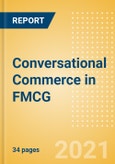 Conversational Commerce in FMCG (Fast Moving Consumer Goods) - Thematic Research- Product Image