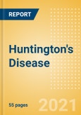 Huntington's Disease - Opportunity Assessment and Forecast to 2030- Product Image