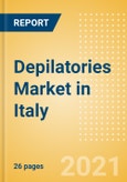 Depilatories (Skincare) Market in Italy - Outlook to 2025; Market Size, Growth and Forecast Analytics- Product Image