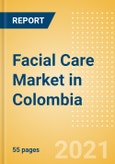 Facial Care (Skincare) Market in Colombia - Outlook to 2025; Market Size, Growth and Forecast Analytics- Product Image