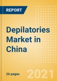 Depilatories (Skincare) Market in China - Outlook to 2025; Market Size, Growth and Forecast Analytics- Product Image