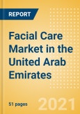 Facial Care (Skincare) Market in the United Arab Emirates (UAE) - Outlook to 2025; Market Size, Growth and Forecast Analytics- Product Image