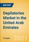 Depilatories (Skincare) Market in the United Arab Emirates (UAE) - Outlook to 2025; Market Size, Growth and Forecast Analytics - Product Thumbnail Image