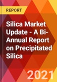 Silica Market Update - A Bi-Annual Report on Precipitated Silica- Product Image