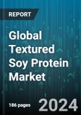 Global Textured Soy Protein Market by Source (Soy Flour, Soy Protein Concentrates, Soy Protein Isolates), Type (Conventional, Non-GMO, Organic), Application - Forecast 2024-2030- Product Image