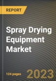 Spray Drying Equipment Market Research Report by Cycle Type (Closed Cycle and Open Cycle), Drying Stage, Flow Type, Spray Dryer Type, Application, State (Ohio, Illinois, and California) - United States Forecast to 2027 - Cumulative Impact of COVID-19- Product Image