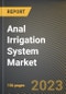 Anal Irrigation System Market Research Report by Product, Patient, End-User, State - United States Forecast to 2027 - Cumulative Impact of COVID-19 - Product Image