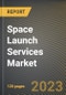 Space Launch Services Market Research Report by Launch Platform (Air, Land, and Sea), Launch Vehicle Size, Orbit, Payload, Service, End User, State - United States Forecast to 2027 - Cumulative Impact of COVID-19 - Product Thumbnail Image