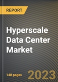 Hyperscale Data Center Market Research Report by Component (Services and Solutions), Industry, End User, State - United States Forecast to 2027 - Cumulative Impact of COVID-19- Product Image