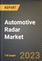 Automotive Radar Market Research Report by Range (Long Range RADAR, Medium Range RADAR, and Short Range RADAR), Frequency, Vehicle Type, Application, State - United States Forecast to 2027 - Cumulative Impact of COVID-19 - Product Image