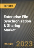 Enterprise File Synchronization & Sharing Market Research Report by Component (Services and Solutions), Solutions, Services, Deployment Mode, End-user, Vertical, State - United States Forecast to 2027 - Cumulative Impact of COVID-19- Product Image