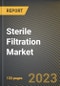 Sterile Filtration Market Research Report by Membrane Pore Size (0.1 mm, 0.2-0.22 mm, and 0.45 mm), Membrane Type, Product, Resolution, Application, End User, State - United States Forecast to 2027 - Cumulative Impact of COVID-19 - Product Thumbnail Image