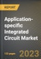 Application-specific Integrated Circuit Market Research Report by Design Type (Full Custom, Programmable, and Semi-custom), Application, State - United States Forecast to 2027 - Cumulative Impact of COVID-19 - Product Thumbnail Image