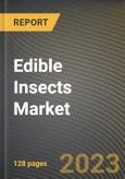 Edible Insects Market Research Report by Form, Type, Distribution Channel, Application, State - Cumulative Impact of COVID-19, Russia Ukraine Conflict, and High Inflation - United States Forecast 2023-2030- Product Image