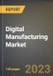 Digital Manufacturing Market Research Report by Process (Analytics, Computer 3D Visualization, and Computer-based Designing), Platform, Application, State - United States Forecast to 2027 - Cumulative Impact of COVID-19 - Product Thumbnail Image