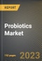 Probiotics Market Research Report by Function, Source, Form, Distribution, Application, State - United States Forecast to 2027 - Cumulative Impact of COVID-19 - Product Thumbnail Image