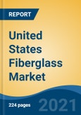 United States Fiberglass Market, By Type (Glass Wool, Direct & Assembled Roving, Chopped Strand, Yarn and Others), By Glass Fiber Type, By Resin, By Application, By End User Industry, By Top 10 States, Competition, Forecast & Opportunities, 2016-2026F- Product Image