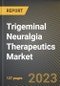 Trigeminal Neuralgia Therapeutics Market Research Report by Product Type (Drug Based and Surgery), End-user, State - United States Forecast to 2027 - Cumulative Impact of COVID-19 - Product Thumbnail Image