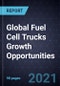 Global Fuel Cell Trucks Growth Opportunities - Product Image