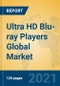 Ultra HD Blu-ray Players Global Market Insights 2021, Analysis and Forecast to 2026, by Manufacturers, Regions, Technology, Application, Product Type - Product Thumbnail Image
