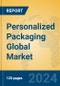 Personalized Packaging Global Market Insights 2024, Analysis and Forecast to 2029, by Manufacturers, Regions, Technology, Application - Product Thumbnail Image