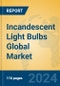 Incandescent Light Bulbs Global Market Insights 2024, Analysis and Forecast to 2029, by Manufacturers, Regions, Technology, Application, and Product Type - Product Image