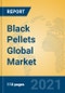 Black Pellets Global Market Insights 2021, Analysis and Forecast to 2026, by Manufacturers, Regions, Technology, Application, Product Type - Product Image