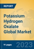 Potassium Hydrogen Oxalate Global Market Insights 2023, Analysis and Forecast to 2028, by Manufacturers, Regions, Technology, Application, Product Type- Product Image