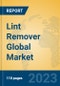 Lint Remover Global Market Insights 2023, Analysis and Forecast to 2028, by Manufacturers, Regions, Technology, Application, Product Type - Product Thumbnail Image