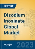 Disodium Inosinate Global Market Insights 2023, Analysis and Forecast to 2028, by Manufacturers, Regions, Technology, Application, Product Type- Product Image