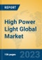 High Power Light Global Market Insights 2023, Analysis and Forecast to 2028, by Manufacturers, Regions, Technology, Application, Product Type - Product Image