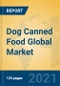 Dog Canned Food Global Market Insights 2021, Analysis and Forecast to 2026, by Manufacturers, Regions, Technology, Application, Product Type - Product Image